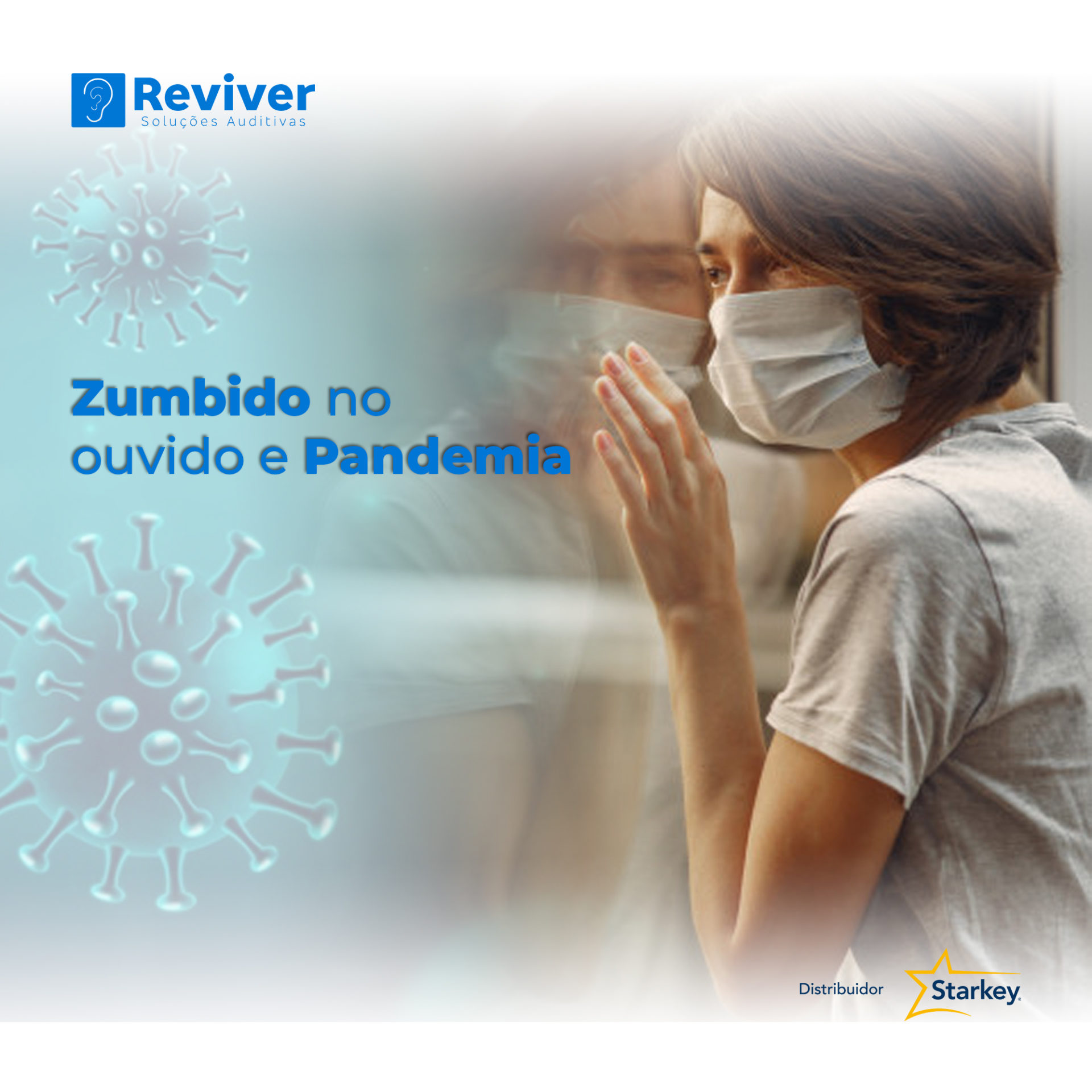 Zumbido no ouvido e a Pandemia