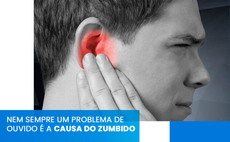  Nem sempre um problema de ouvido é a causa do zumbido